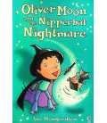 Oliver Moon and the Nipperbat Nightmare