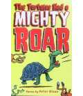 The Tortoise Had a Mighty Roar