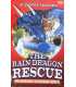 The Rain Dragon Rescue (The Imaginary Veterinary : Book 3)