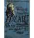 Who Was Wolfgang Amadeus Mozart