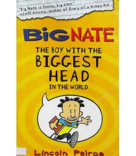 Big Nate The Boy with the Biggest Head in the World