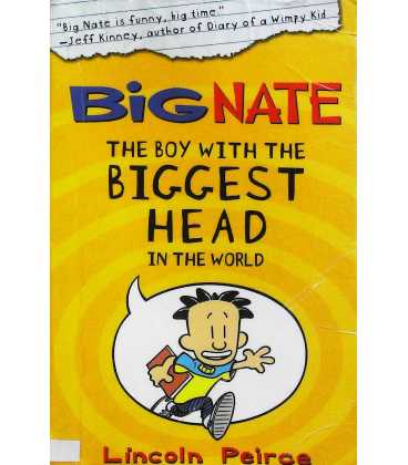 Big Nate The Boy with the Biggest Head in the World