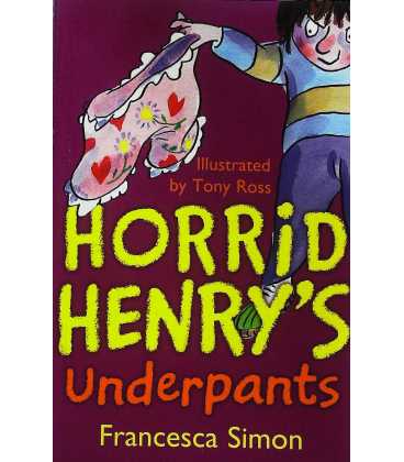 Horrid Henry's Underpants