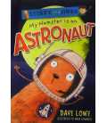 My Hamster is an Astronaut (Stinky and Jinks)