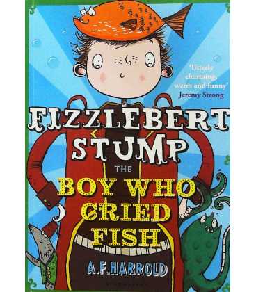 Fizzlebert Stump (The Boy Who Cried Fish)