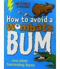 How to Avoid a Wombat's Bum