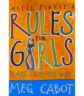 Blast from the Past (Allie Finkle's Rules for Girls)