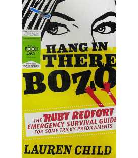 Hang in There Bozo Hang in There Bozo (The Ruby Redfort Emergency Survival Guide)