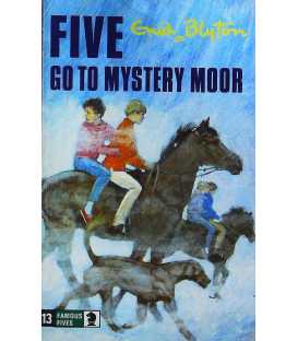 Five Go to Mystery Moor (Famous Fives #13)