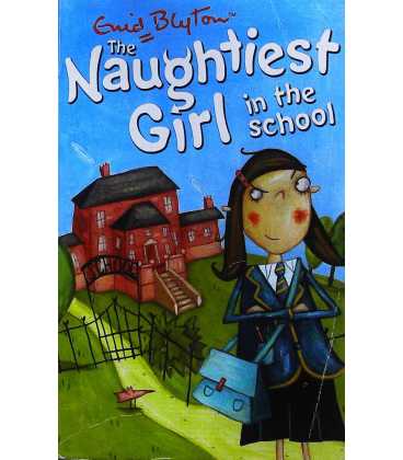 The Naughtiest Girl in the School