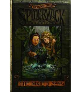 Beyond The Spiderwick Chronicles, Book 1 (The Nixie's Song)
