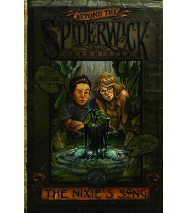 Beyond The Spiderwick Chronicles, Book 1 (The Nixie's Song)