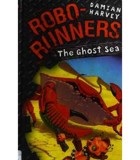 The Ghost Sea (Robo-Runners)