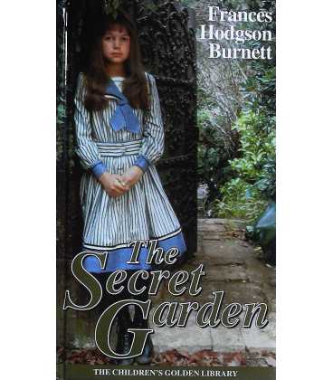 The Secret Garden (The Children's Golden Library No. 8)