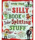 The Silly Book of Side-Splitting Stuff