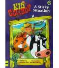 Kid Cowboy: A Sticky Situation