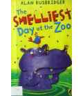 The Smelliest Day at the Zoo