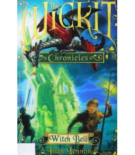 The Wickit Chronicles: Witch Bell