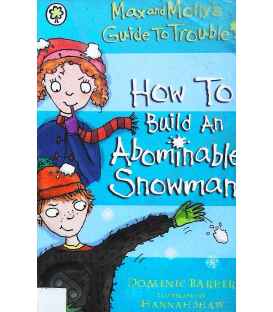 How to Build an Abominable Snowman