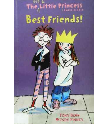 Best Friends!: The Not So Little Princess