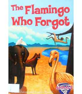 The Flamingo Who Forgot