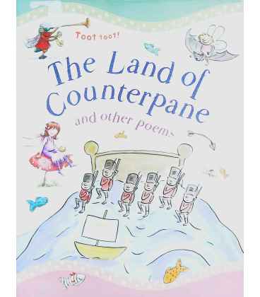 The Land of Counterpane and Other Poems