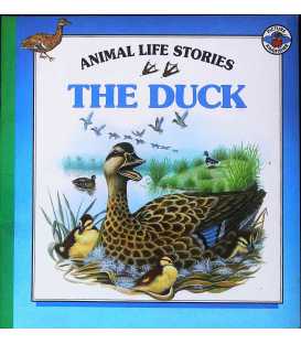 Animal Life Stories: The Duck