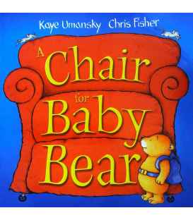 A Chair For Baby Bear