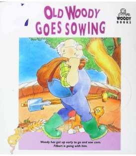 Old Woody Goes Sowing
