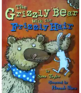 Grizzly Bear with the Frizzly Hair