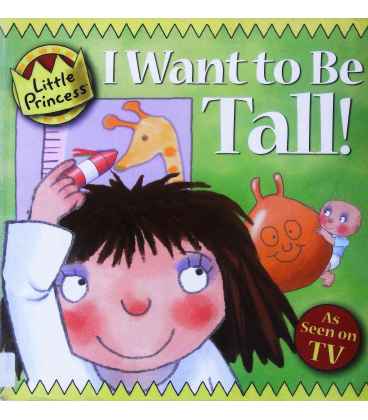 Little Princess: I Want to be Tall!