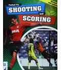 Football File: Shooting And Scoring