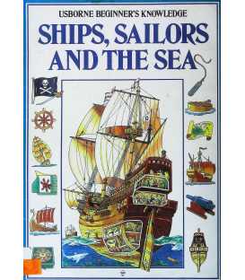 Ships, Sailors And The Sea