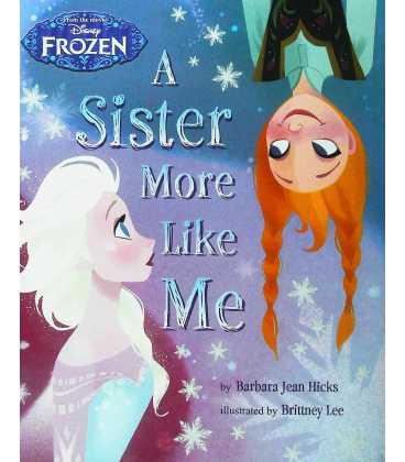 Frozen: A Sister More Like Me