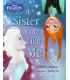 Frozen: A Sister More Like Me