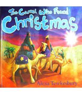 Camel Who Found Christmas, The