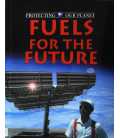 Fuels for the Future