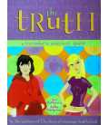 The Truth: A Teenager's Survival Guide