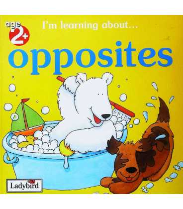 I'm Learning About Opposites