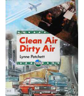 Clean Air, Dirty Air