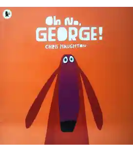 Oh No, George!