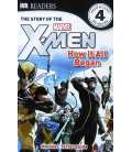X-Men: How It All Began