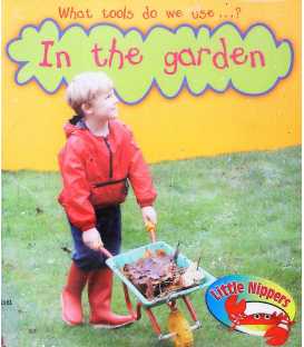 What Tools do we Use in the Garden?