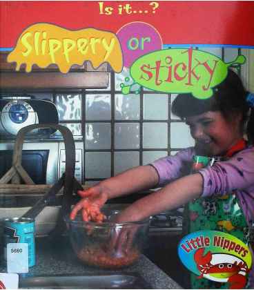 Is It Slippery Or Sticky?