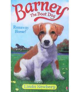 Barney the Boar Dog: Runaway Horse!