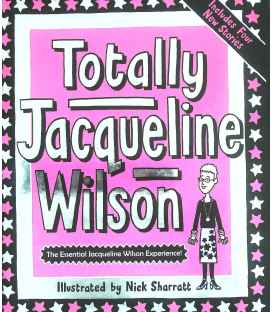 Totally Jacqueline Wilson