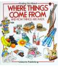Where Things Come from (Finding Out About)