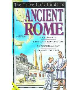 Ancient Rome (The Traveller's Guide)