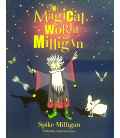 The Magical World of Milligan