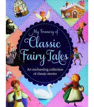 My Treasure of Classic Fairytales